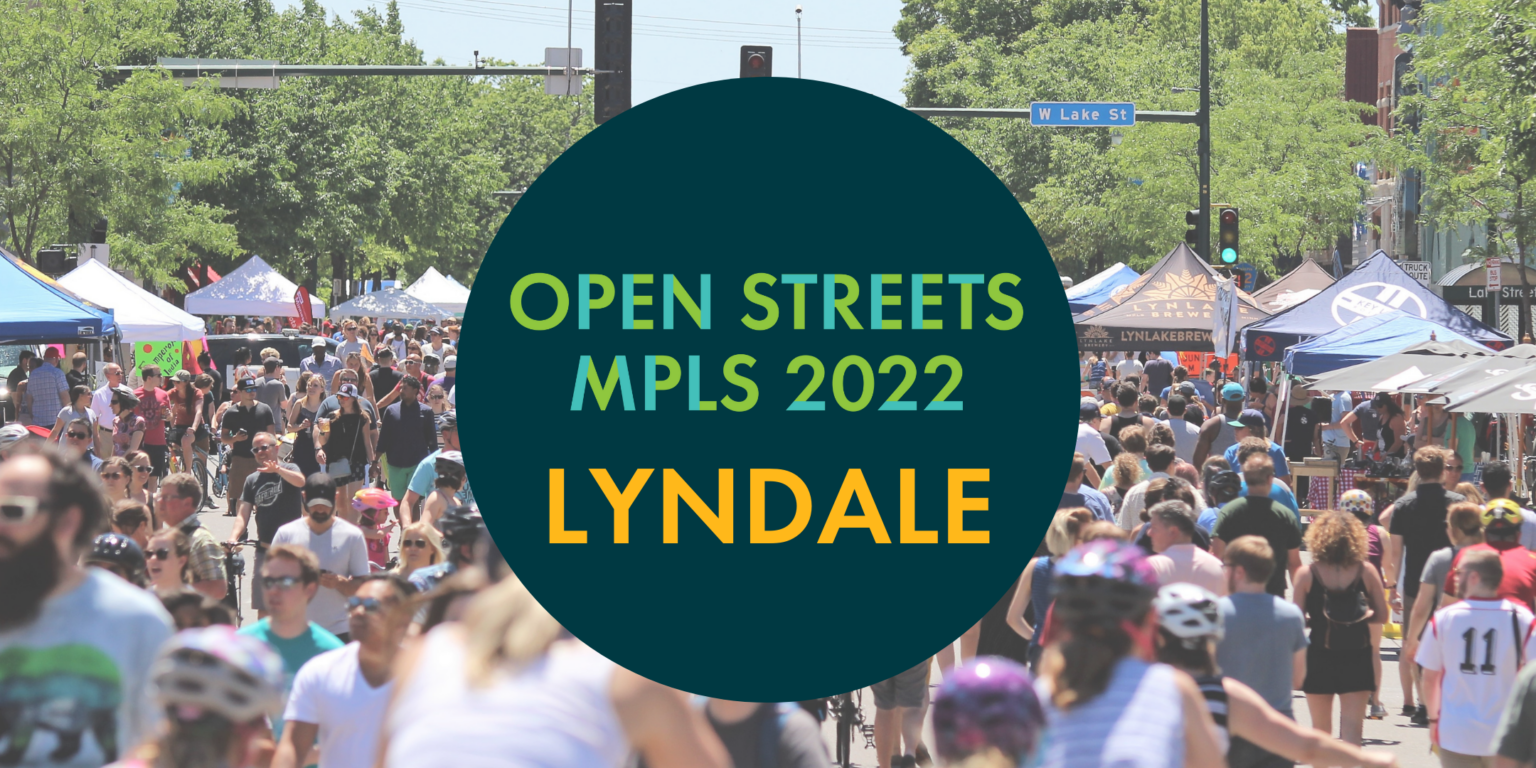 Open Streets Lyndale Bicycle Alliance of Minnesota